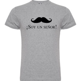 Camiseta Soy un Señor!