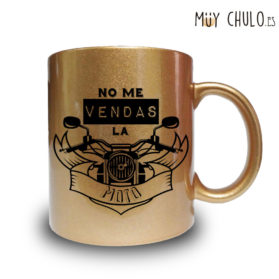 Taza No me vendas la moto