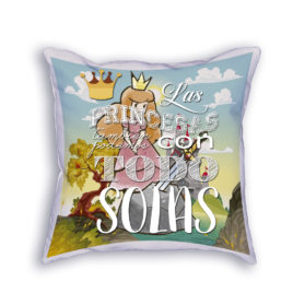 Cojín Las princesas podemos con todo