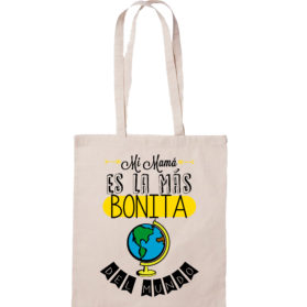 Bolsa Mi mamá es la más bonita del mundo